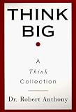 Think Big