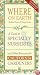 Where on Earth: A Guide to Specialty Nurseries and Other Resources for California Gardeners