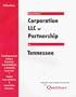 How to Form a Corporation Llc or Partnership in Tennessee (Quickstart Series)