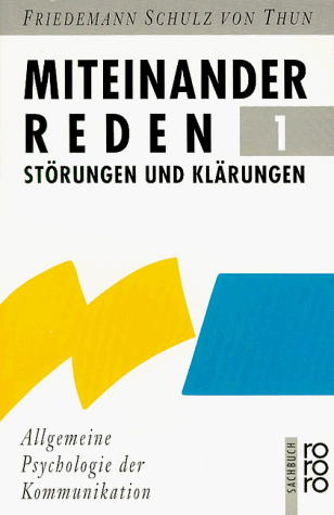 Childrens Toyshop  Bücher : Miteinander reden, Bd. 1: Störungen und Klärungen.: Störungen und Klärungen. Allgemeine Psychologie der Kommunikation