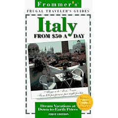 Frommer's Italy from $50 a Day, 1st Ed.