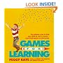 Games for Learning: Ten Minutes a Day to Help Your Child Do Well in School-From Kindergarten to Third Grade