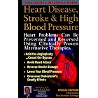 Alternative Medicine Guide: Heart Disease, Stroke and High Blood Pressure With Alternative... by  Burton Goldberg and The Editors of Alternative Medicine