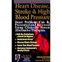 Alternative Medicine Guide: Heart Disease, Stroke & High Blood Pressure/With Alternative Medicine Digest