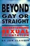 Beyond Gay or Straight: Understanding Sexual Orientation