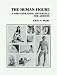 Human Figure: A Photographical Reference for Artists