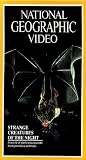 National Geographics Strange Creatures of the Night [VHS]