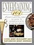 Entertaining 101:  Everything You Need to Know to Entertain with Style and Grace