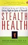 Stealth Health: How to Sneak Nutrition Painlessly into Your Diet