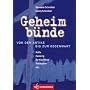 Geheimb�nde. Von der Antike bis zur Gegenwart