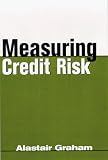 Review AMACOM  / Measuring Credit Risk (Risk Management Series)
