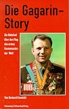 : Die Gagarin-Story