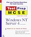 MCSE TestPrep: Windows NT Server 4, Second Edition (Covers Exam #70-067) width=