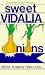 Sweet Vidalia Onions Blue Ribbon Recipes: Blue Ribbon Recipes