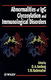 Abnormalities of IgG Glycosylation and Immunological Disorders