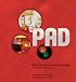 Pad: The Guide to Ultra-Living