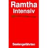 Ramtha Intensiv. Seelengef�hrten