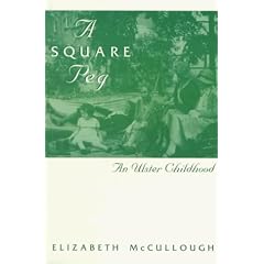 A Square Peg: Ulster Childhood