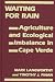 Book Waiting for Rain: Agriculture and Ecological Imbalance in Cape Verde