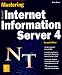 Book Mastering Microsoft Internet Information Server 4 (Mastering)