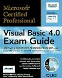 Microsoft Certified Professional Visual Basic 4.0 Exam Guide (Ms Certified Professional)