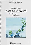 Aulis Schatztruhe f&uuml;r die Grundschule: Auch das ist Mathe, Tl.2 - Marianne Franke