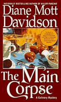 The Main Corpse (Goldy Culinary Mysteries, Book 6)