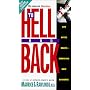 To Hell and Back: Life After Death Startling New Evidence