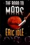 The Road to Mars: A Post-Modem Novel