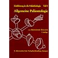 Einf�hrung in die Pal�obiologie, Tl.1, Allgemeine Pal�ontologie