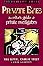 Private Eyes: Writer's Guide to Private Investigators (Howdunit Writing)