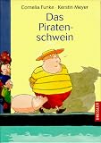 Das Piratenschwein - Cornelia Funke