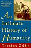 An Intimate History of Humanity