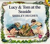Review Puffin Books  / Lucy and Tom at the Seaside (Picture Puffin)