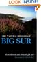 The Natural History of Big Sur (California Natural History Guides)