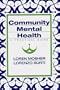 Community Mental Health: A Practical Guide