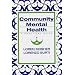 Community Mental Health: A Practical Guide