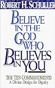 Believe in the God Who Believes in You