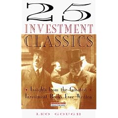 25 Investment Classics: Insights from the Greatest Investment Books of All Time (FT)