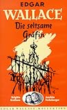 Die Seltsame Gräfin Die Seltsame Gräfin