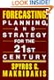 Forecasting, Planning, and Strategies for the 21st Century