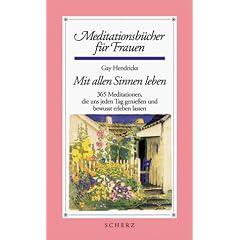 Mit allen Sinnen leben