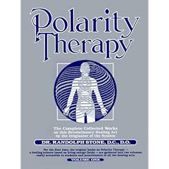 Polarity Therapy: Vol 1