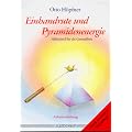 Einhandrute und Pyramidenenergie. Hilfsmittel f�r die Gesundheit. Arbeitsanleitung