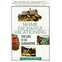 Home Exchange Vacationing: Your Guide to Free Accommodations