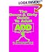 The Down & Dirty Guide to Adult Add