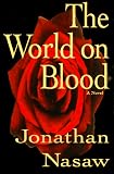 The World on Blood