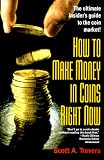 How to Make Money in Coins Right Now (House of collectibles)
