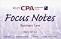 Wiley CPA Examination Review Focus Notes, Business Law (CPA Examination Review Smart Notes)