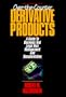 Over-the-Counter Derivative Products: A Guide to Legal Risk Management and Documentation